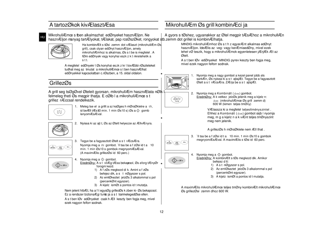 Samsung G2736N/XEH manual Tartozékok kiválasztása Mikrohullám és grill kombinációja, Grillezés 