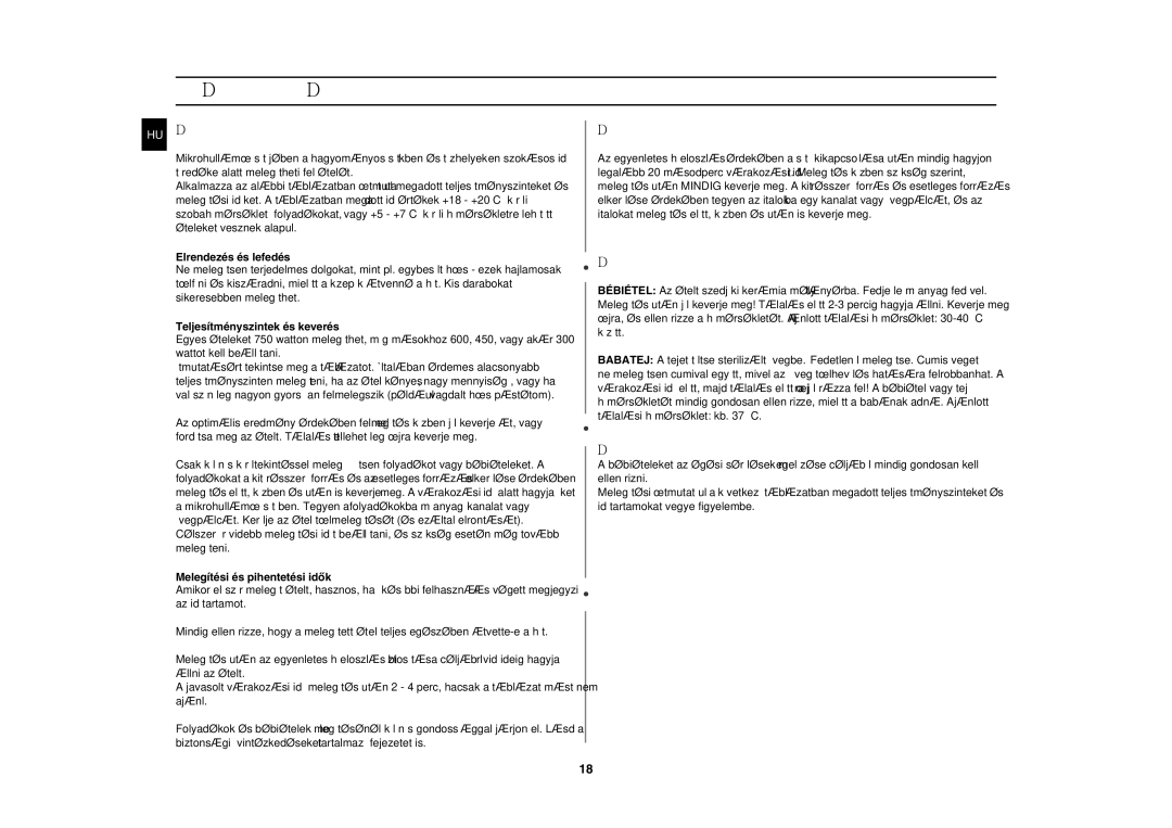 Samsung G2736N/XEH manual Felmelegítés, Folyadékok Melegítése, Bébiétel Melegítése, Megjegyzés 