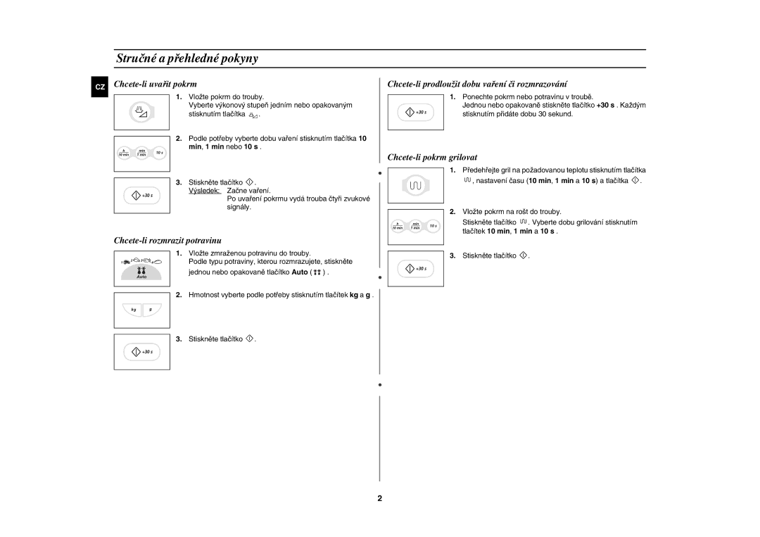 Samsung G2739N-S/XEH, G2739N/LIB manual Stručné a přehledné pokyny, Chcete-li uvařit pokrm, Chcete-li rozmrazit potravinu 