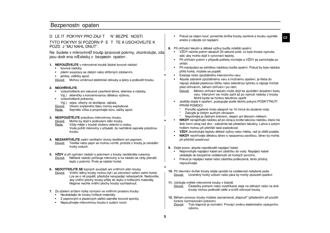 Samsung G2739N/LIB, G2739N-S/XEH manual Bezpečnostní opatření, Neohřívejte 