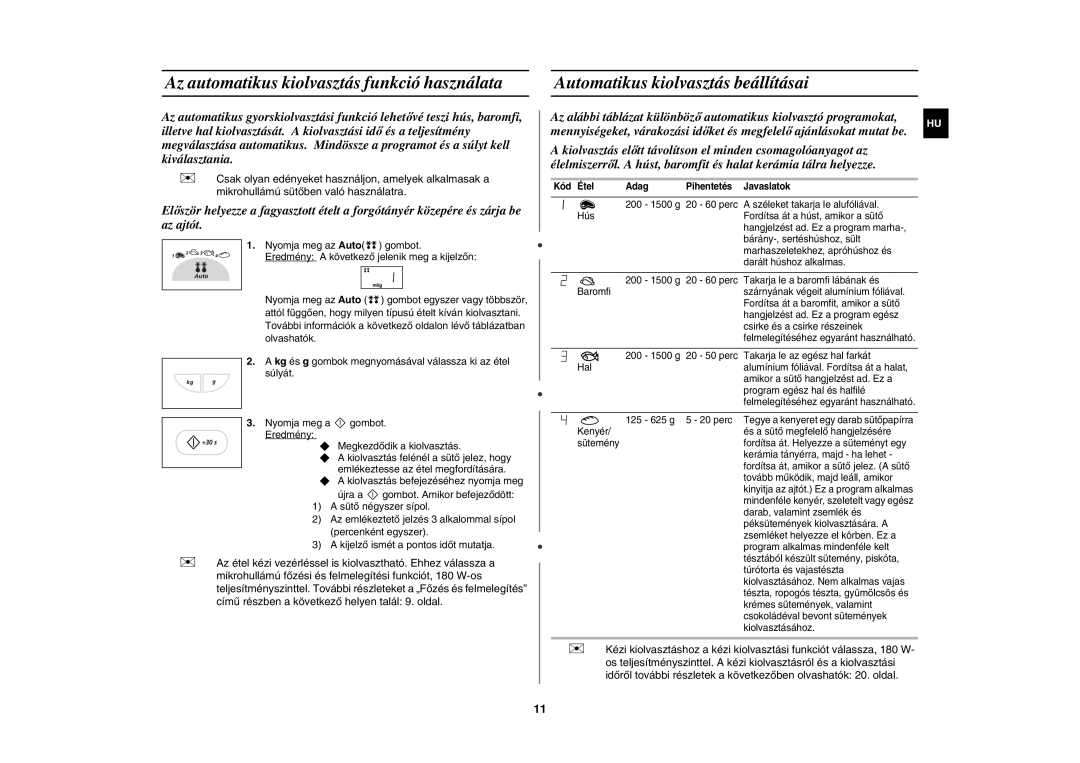 Samsung G2739N/XEH, G2739N-S/XEH manual Az automatikus kiolvasztás funkció használata, Automatikus kiolvasztás beállításai 