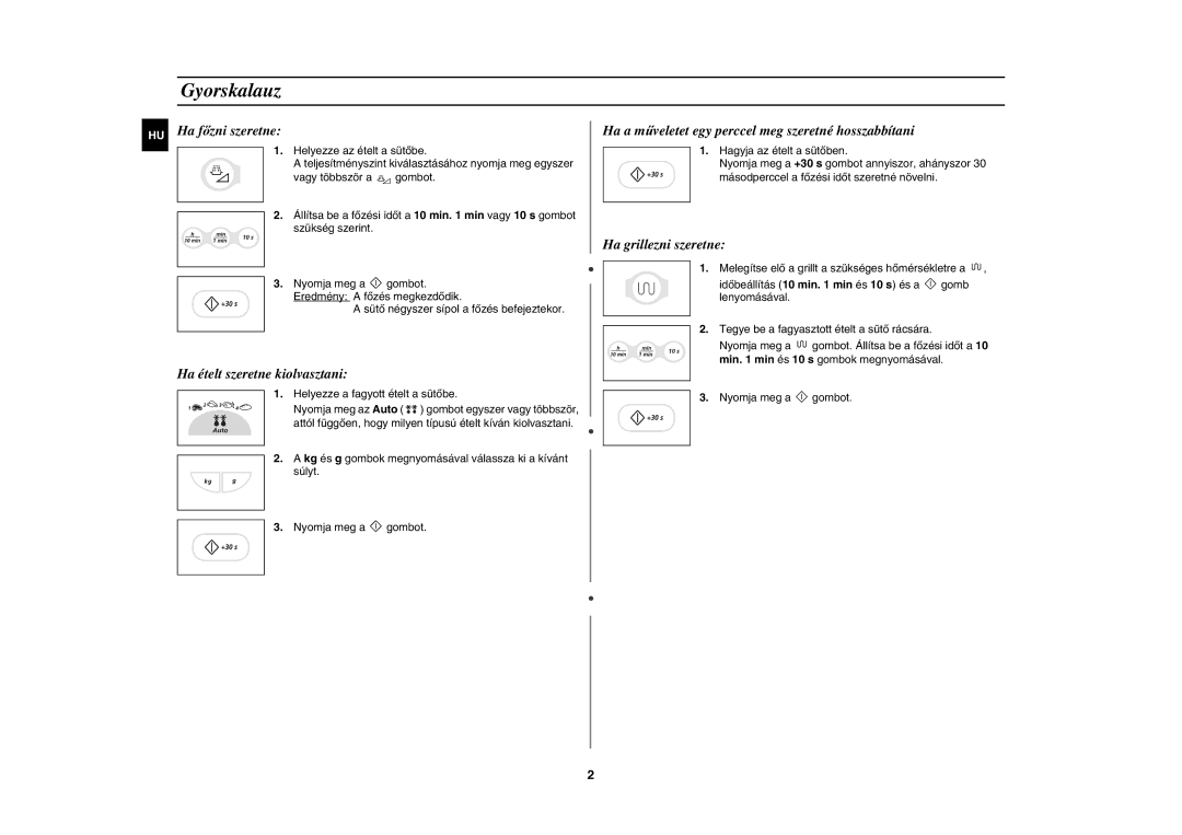 Samsung G2739N-S/XEH, G2739N/XEH manual Gyorskalauz, Helyezze a fagyott ételt a sütőbe 