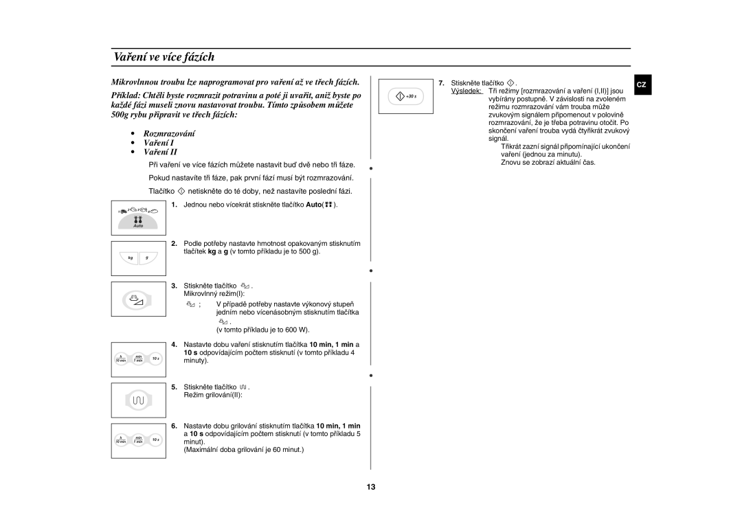 Samsung G2739N-S/XEH manual Vaření ve více fázích, 500g rybu připravit ve třech fázích Rozmrazování Vaření 