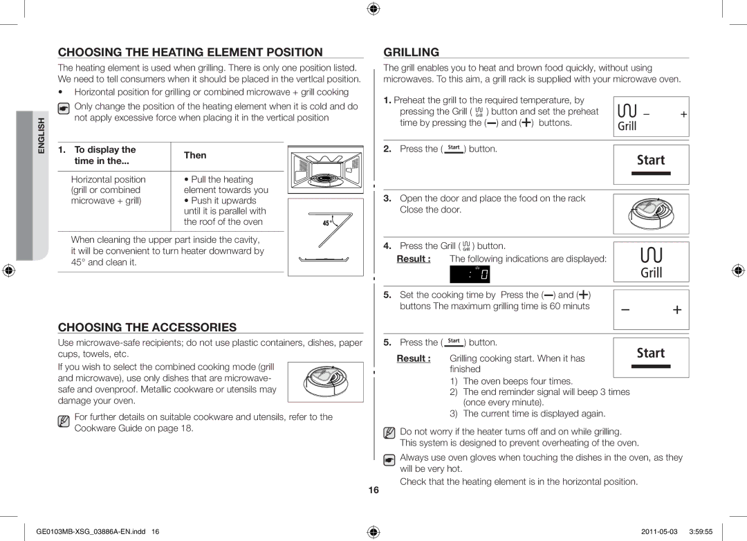 Samsung GE0103MB/FAL manual Choosing the heating element position, Choosing the accessories, Grilling, To display Then Time 