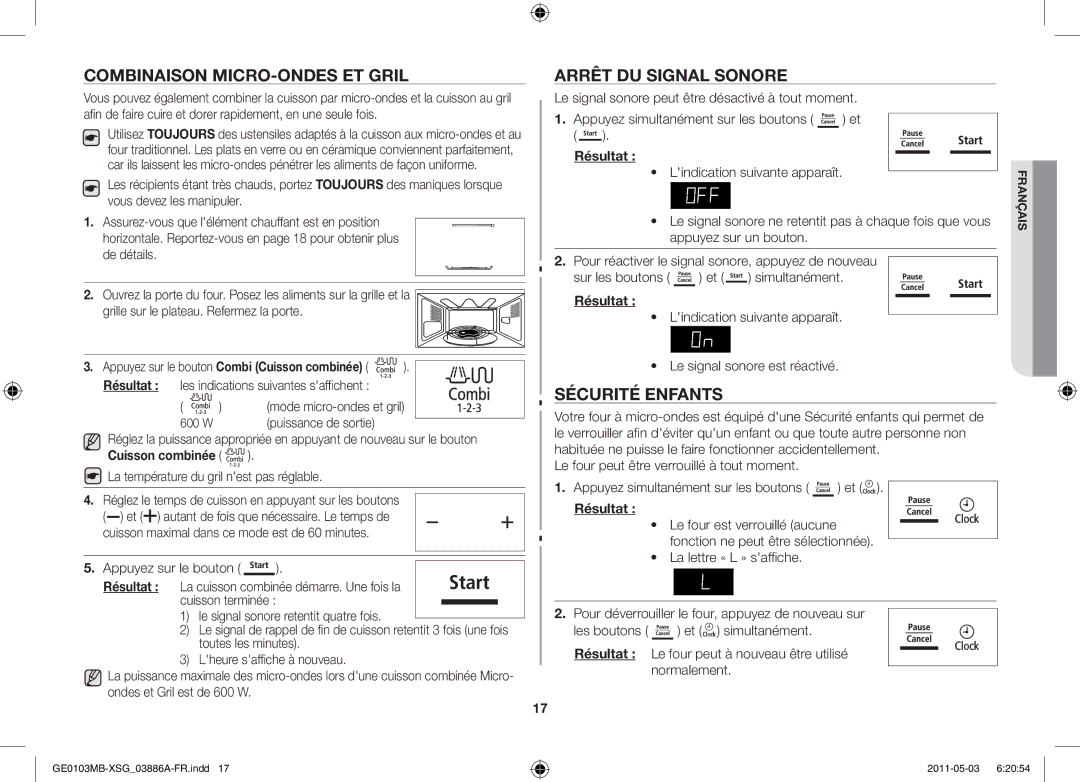 Samsung GE0103MB/FAL Combinaison micro-ondes et gril, Arrêt du signal sonore, Sécurité enfants, Cuisson combinée, Résultat 