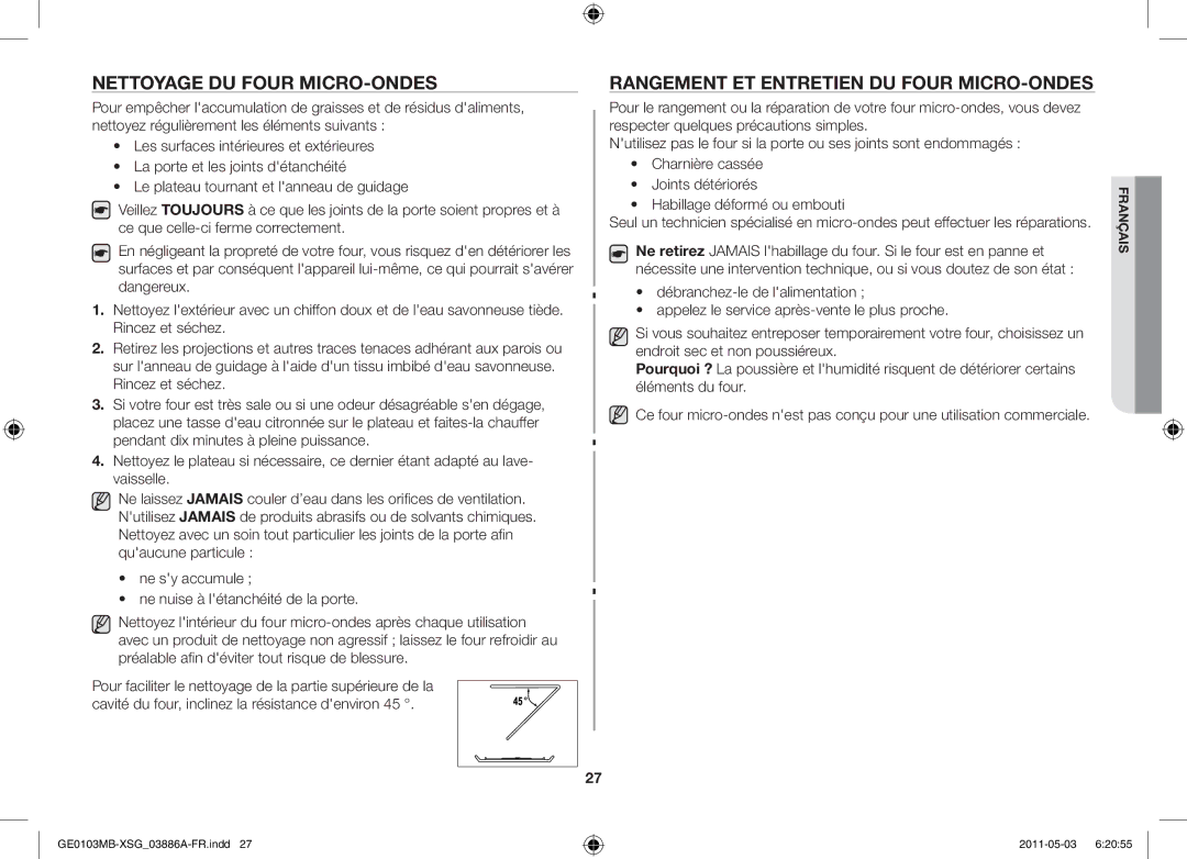 Samsung GE0103MB/FAL manual Nettoyage du four micro-ondes, Rangement et entretien du four micro-ondes 