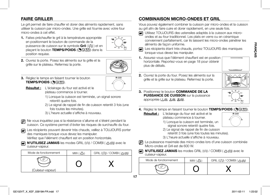 Samsung GE102V-X/XEF manual Faire Griller, Combinaison MICRO-ONDES ET Gril, Nutilisez Jamais les modes Gril 