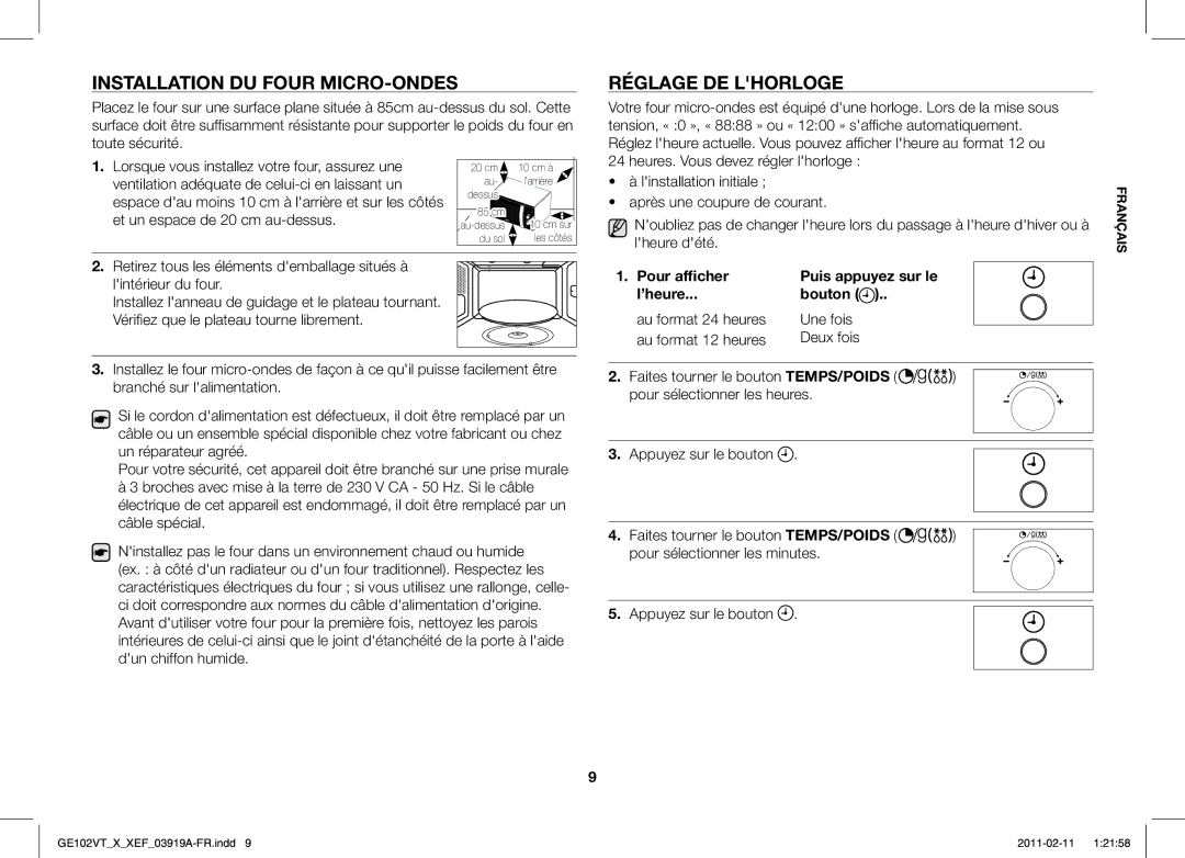 Samsung GE102V-X/XEF manual Installation DU Four MICRO-ONDES, Réglage DE Lhorloge, Pour afficher, ’heure Bouton 