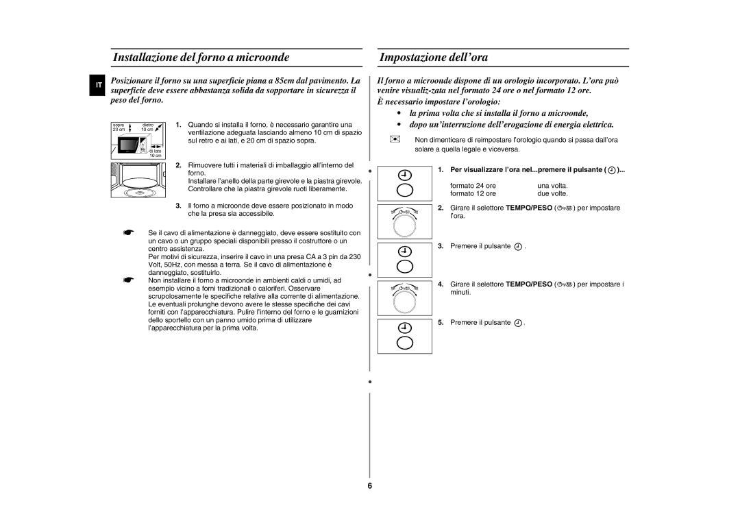 Samsung GE102Y-S/XET manual Installazione del forno a microonde, Impostazione dell’ora 