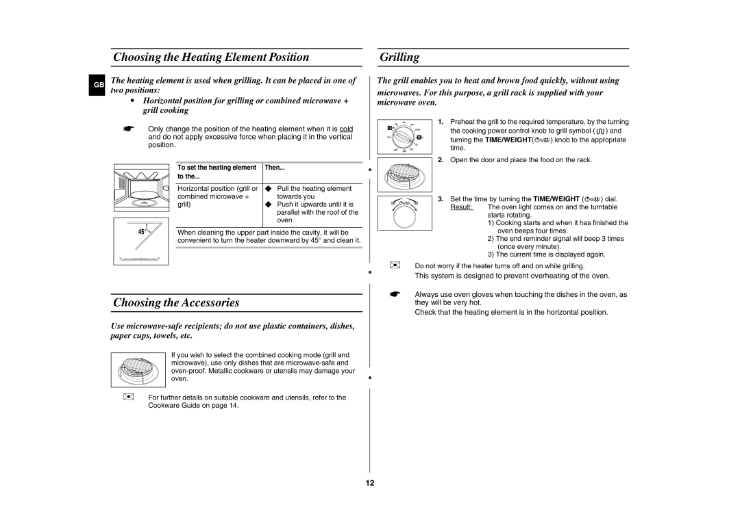 Samsung GE102Y/BOL manual Choosing the Heating Element Position, Choosing the Accessories, Grilling 