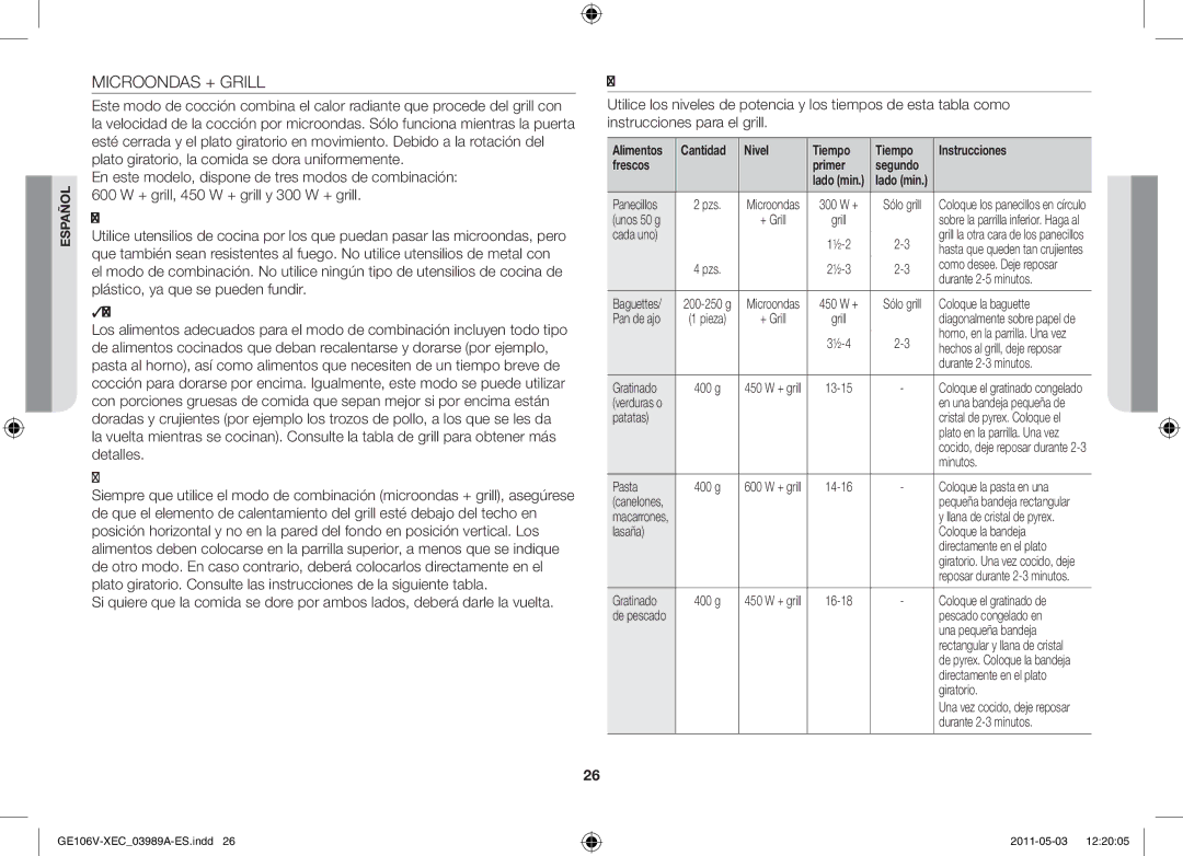 Samsung GE106V-S/XEC manual Microondas + Grill, Nivel Tiempo Instrucciones Frescos Primer Segundo 