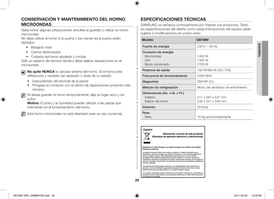 Samsung GE106V-S/XEC manual Conservación y mantenimiento del horno microondas, Especificaciones técnicas, Modelo GE106V 