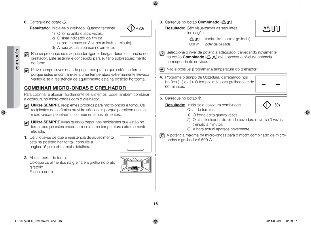 Samsung GE106V-S/XEC manual Combinar micro-ondas e grelhador, Modo micro-ondas e grelhador 600 W potência de saída 