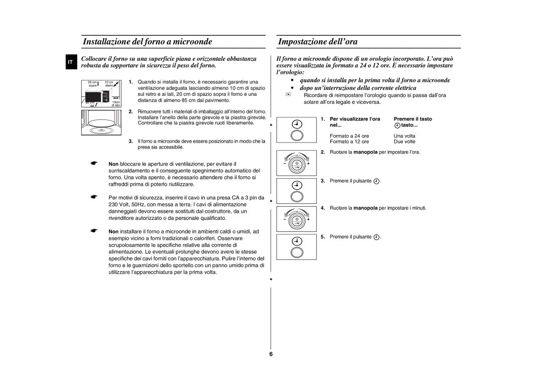 Samsung GE107L-BS/XET manual Installazione del forno a microonde Impostazione dell’ora, Per visualizzare lora, Nel Tasto 