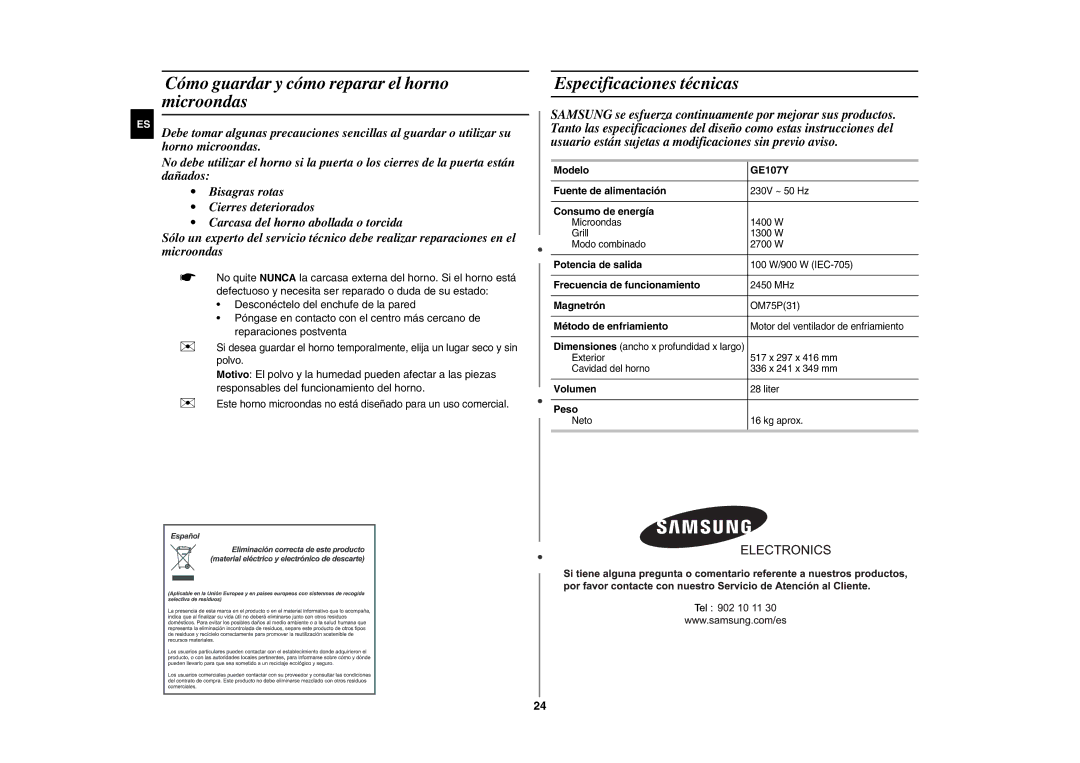 Samsung GE107Y/XEC manual Cómo guardar y cómo reparar el horno microondas, Especificaciones técnicas 