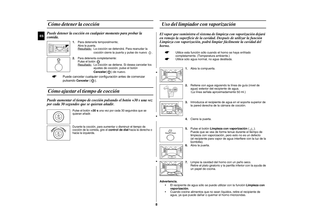Samsung GE107Y/XEC manual Cómo detener la cocción, Cómo ajustar el tiempo de cocción, Uso del limpiador con vaporización 
