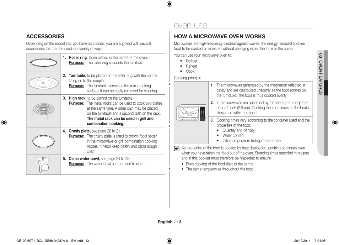 Samsung GE109MST1/BOL manual Oven use, Accessories, HOW a Microwave Oven Works, Oven Features 