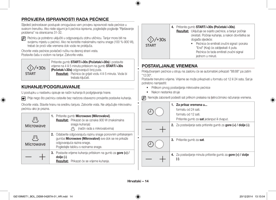 Samsung GE109MST1/BOL Provjera Ispravnosti Rada Pećnice, Kuhanje/Podgrijavanje, Postavljanje Vremena, Za prikaz vremena u 