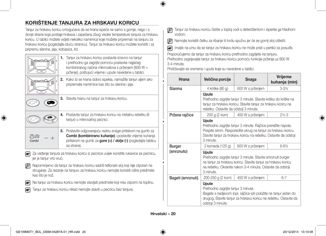 Samsung GE109MST1/BOL manual Korištenje Tanjura ZA Hrskavu Koricu, Hrana, Snaga Vrijeme 