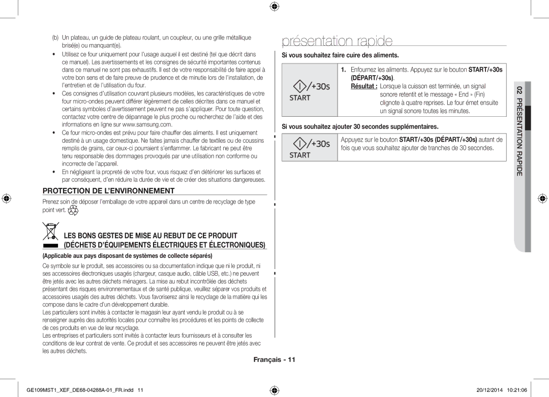 Samsung GE109MST1/XEF manual Présentation rapide, Protection DE L’ENVIRONNEMENT, Si vous souhaitez faire cuire des aliments 