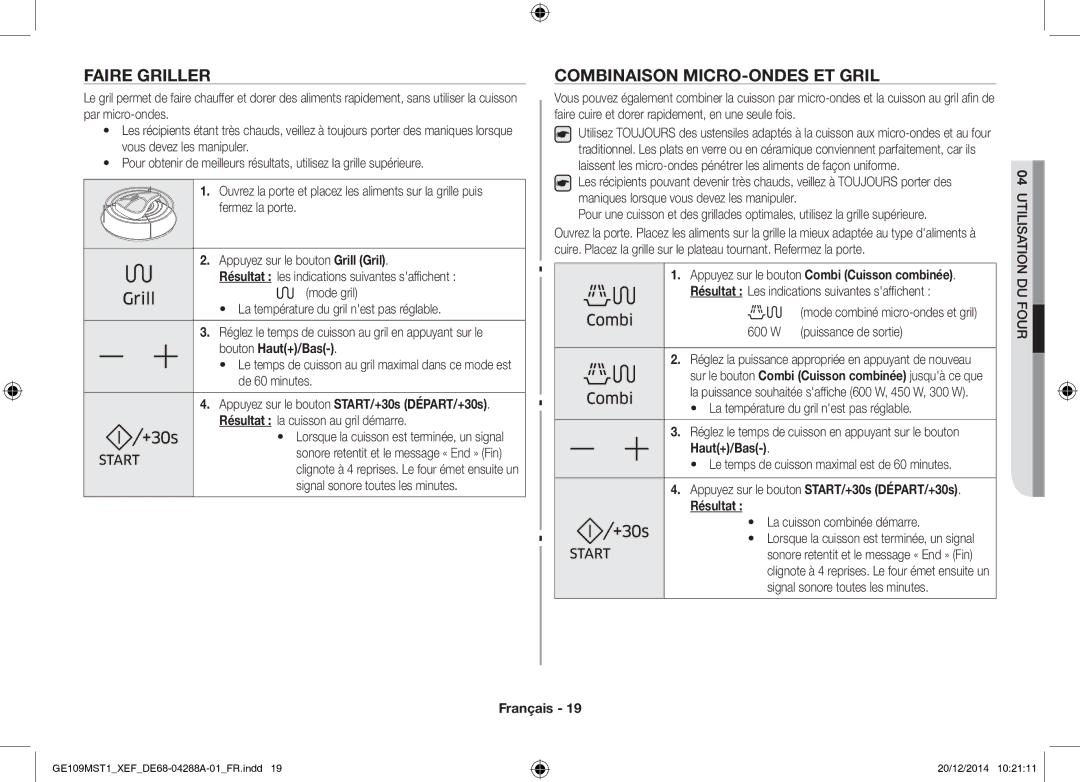 Samsung GE109MST1/XEF manual Faire Griller, Combinaison MICRO-ONDES ET Gril, Le temps de cuisson maximal est de 60 minutes 