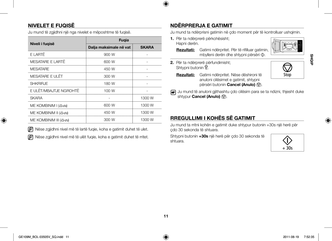 Samsung GE109MST/BOL Nivelet E Fuqisë, Ndërprerja E Gatimit, Rregullimi I Kohës SË Gatimit, Për ta ndërprerë përfundimisht 