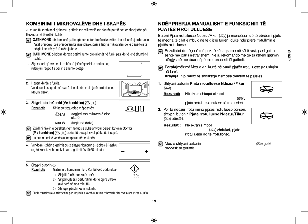 Samsung GE109MST/BOL manual Kombinimi I Mikrovalëve DHE I Skarës, Ndërprerja Manualisht E Funksionit TË Pjatës Rrotulluese 