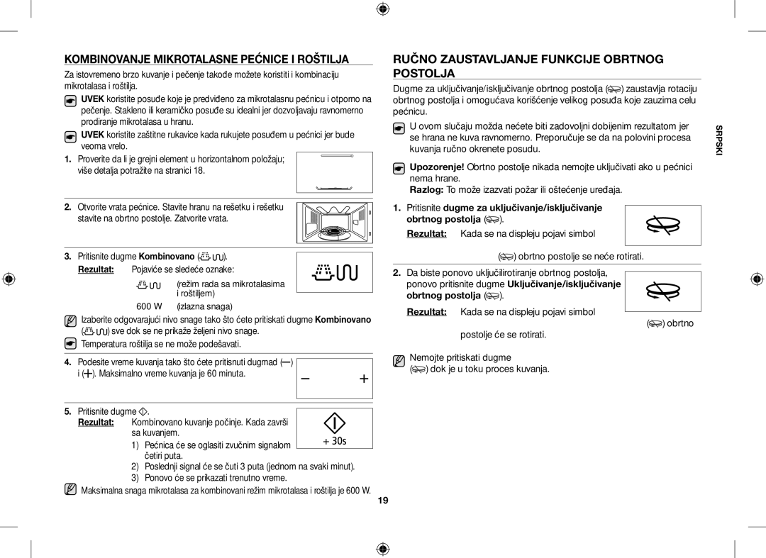 Samsung GE109MST/BOL manual Kombinovanje Mikrotalasne Pećnice I Roštilja, Ručno Zaustavljanje Funkcije Obrtnog Postolja 