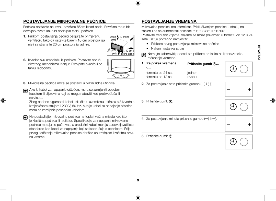 Samsung GE109MST/ZAM, GE109MST/XSG, GE109MST-R/XSG, GE109MST/BOL manual Postavljanje Mikrovalne Pećnice, Postavljanje Vremena 