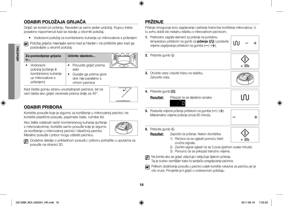 Samsung GE109MST-R/XSG manual Odabir Položaja Grijača, Prženje, Odabir Pribora, Za postavljanje grijača Učinite sljedeće 