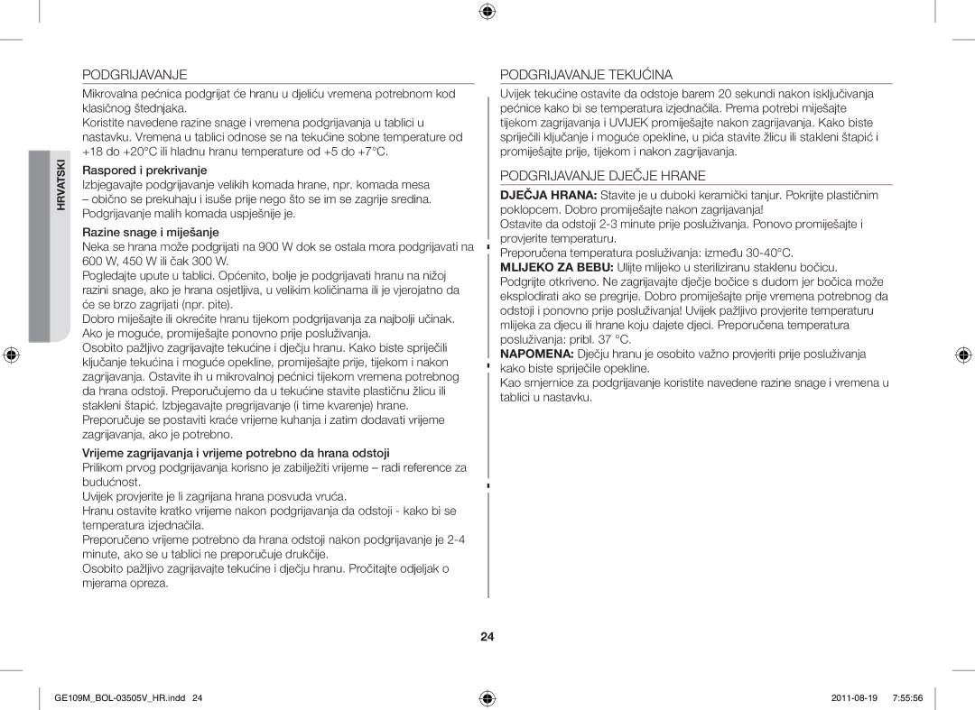 Samsung GE109MST/XSG, GE109MST/ZAM, GE109MST-R/XSG, GE109MST/BOL manual Podgrijavanje Tekućina, Podgrijavanje Dječje Hrane 