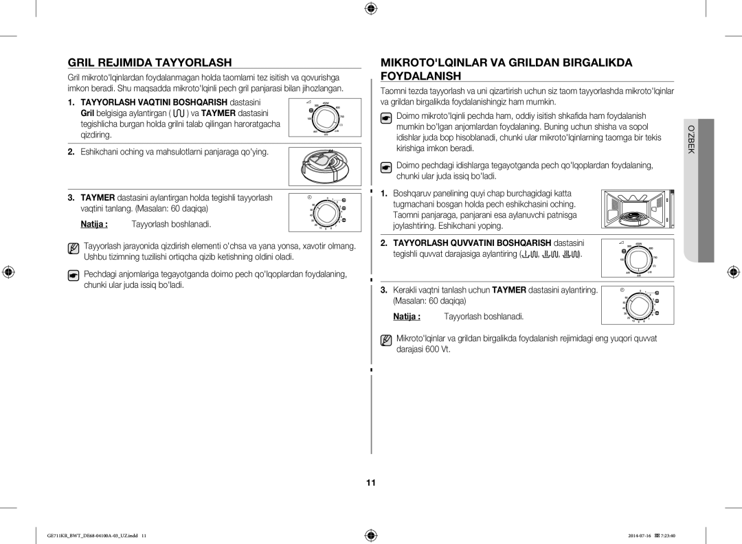 Samsung GE713KR/BWT, GE711KR/BWT, GE712KR/BWT Gril Rejimida Tayyorlash, Mikrotolqinlar VA Grildan Birgalikda Foydalanish 
