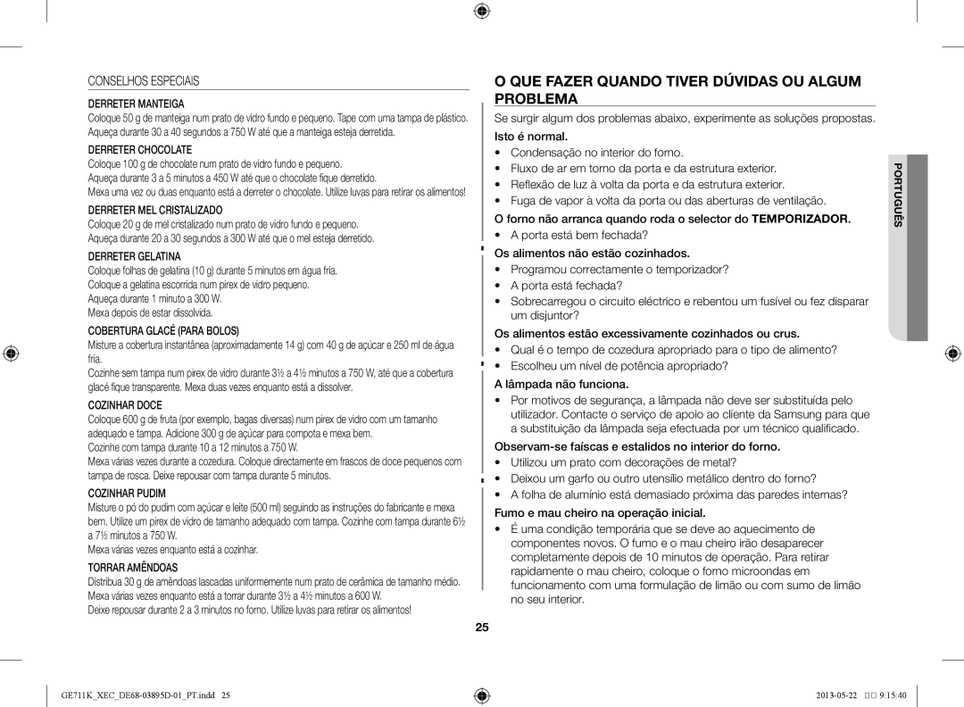 Samsung GE711K/XEC manual Que fazer quando tiver dúvidas ou algum problema, Conselhos Especiais 