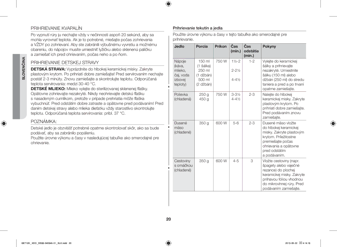 Samsung GE711K/XEO manual Prihrievanie Kvapalín, Prihrievanie Detskej Stravy, Poznámka 