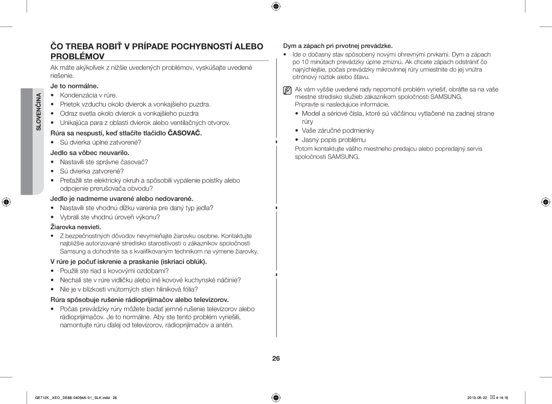 Samsung GE711K/XEO manual ČO Treba Robiť V Prípade Pochybností Alebo Problémov, Žiarovka nesvieti 