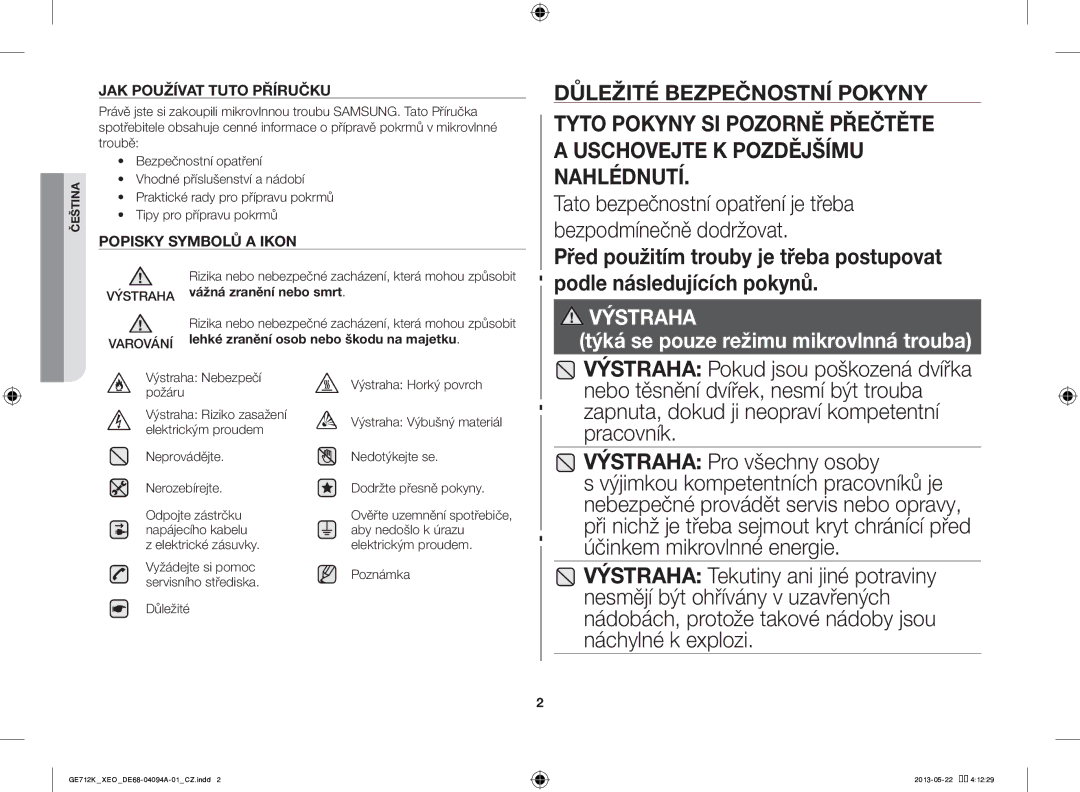 Samsung GE711K/XEO manual Výstraha Nebezpečí požáru, Výstraha Riziko zasažení elektrickým proudem 