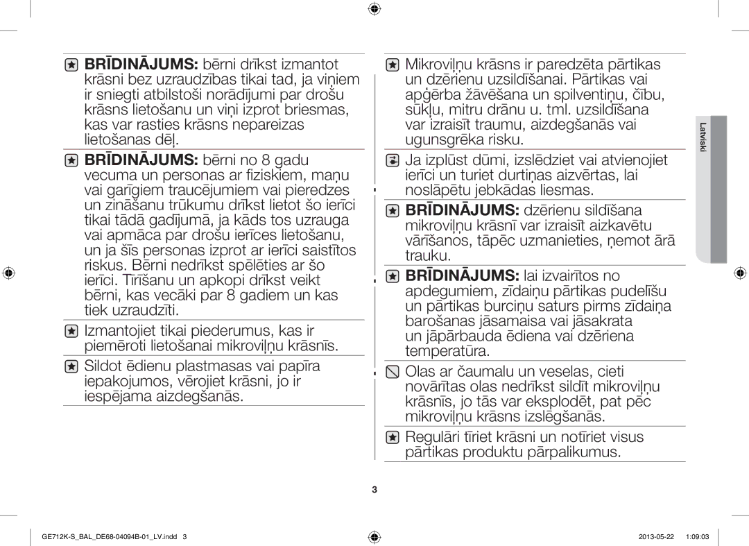 Samsung GE712K-S/BAL manual Un jāpārbauda ēdiena vai dzēriena temperatūra 