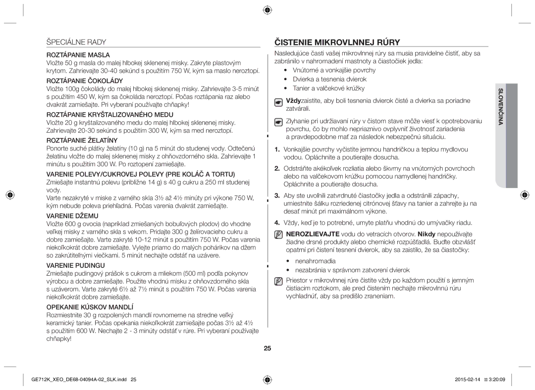 Samsung GE712K-S/XEO manual Čistenie mikrovlnnej rúry, Špeciálne Rady 