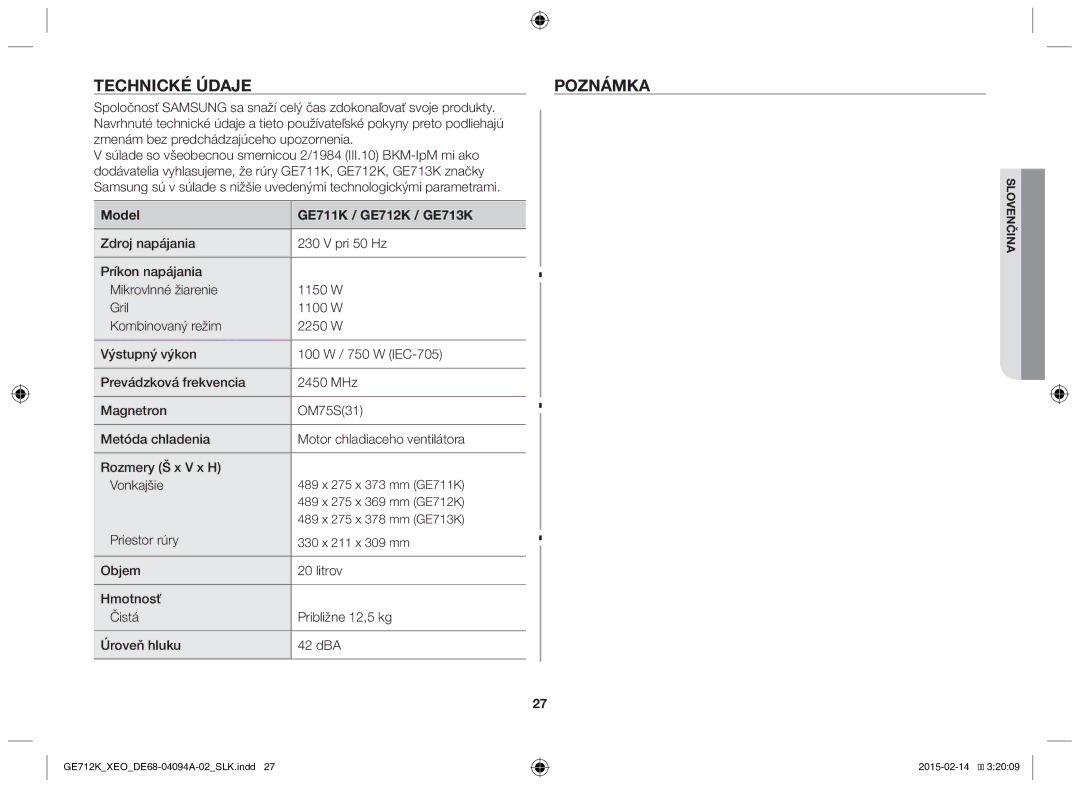 Samsung GE712K-S/XEO manual Technické údaje Poznámka, Priestor rúry 