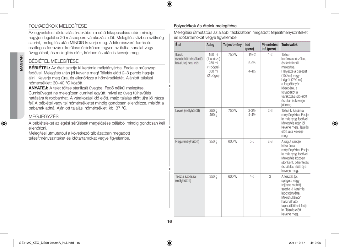 Samsung GE712K/XEO manual Folyadékok Melegítése, Bébiétel Melegítése, Megjegyzés, Perc Idő perc 