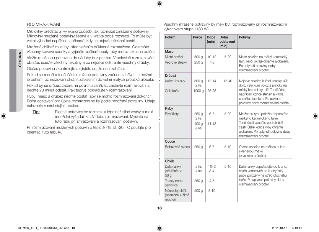 Samsung GE712K/XEO manual Rozmrazování, Občas potravinu zkontrolujte a ujistěte se, že není zahřátá 