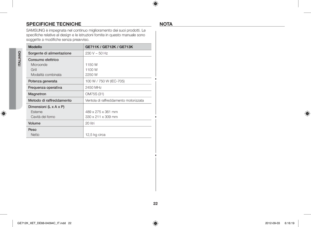 Samsung GE712K/XET Specifiche Tecnichenota, Soggette a modifiche senza, Modello GE711K / GE712K / GE713K, 230 V ~ 50 Hz 