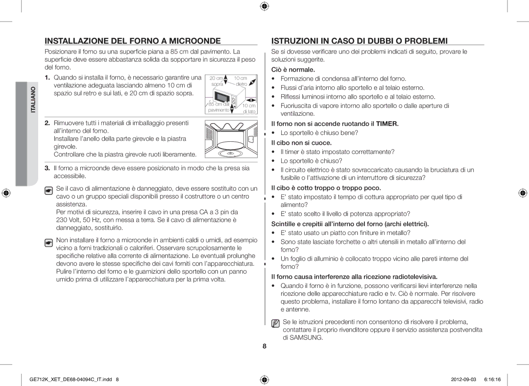 Samsung GE712K/XET manual Installazione DEL Forno a Microonde, Istruzioni in Caso DI Dubbi O Problemi 