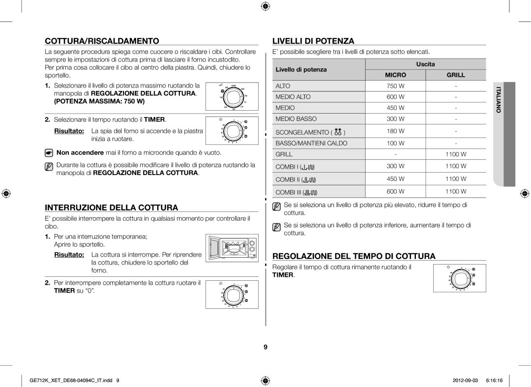 Samsung GE712K/XET Cottura/Riscaldamento, Interruzione Della Cottura, Livelli DI Potenza, Regolazione DEL Tempo DI Cottura 