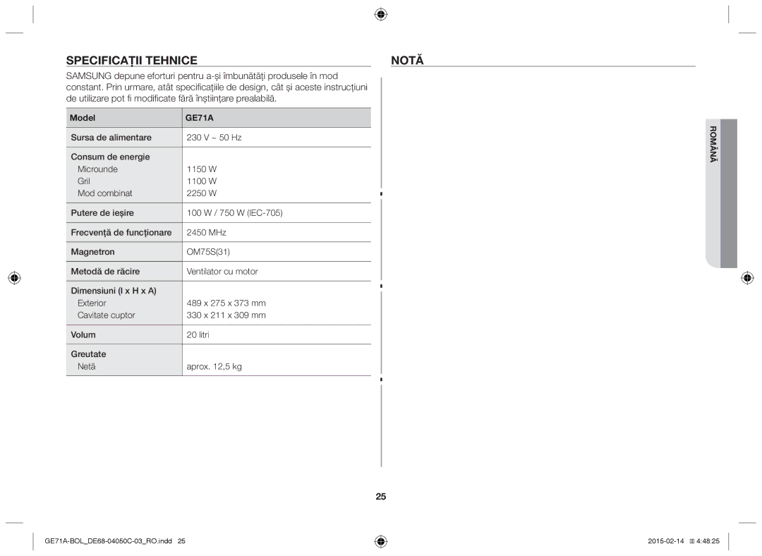 Samsung GE71A/BOL, GE71A/XEO manual Specificaţii tehnice Notă, De utilizare pot fi modificate fără înştiinţare prealabilă 