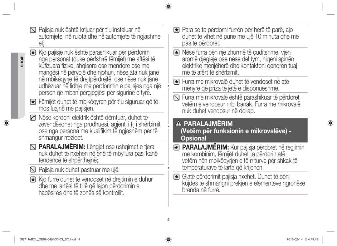 Samsung GE71A/XEO, GE71A/BOL manual Pajisja nuk duhet pastruar me ujë, Paralajmërim 