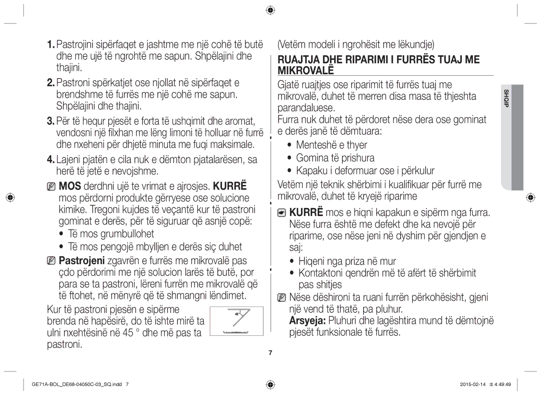 Samsung GE71A/BOL, GE71A/XEO manual Të mos grumbullohet, Ruajtja dhe riparimi i furrës tuaj me mikrovalë 