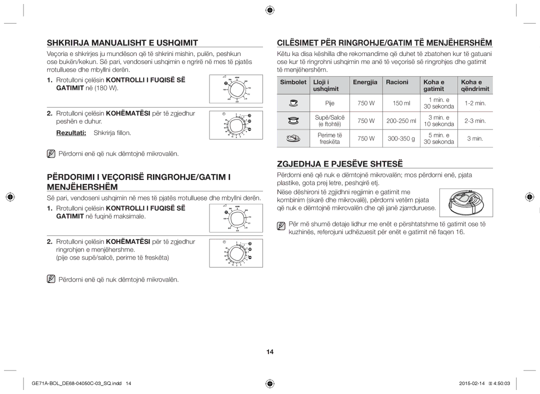 Samsung GE71A/XEO, GE71A/BOL Shkrirja manualisht e ushqimit, Përdorimi i veçorisë ringrohje/gatim i menjëhershëm 