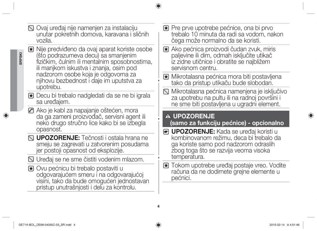 Samsung GE71A/XEO, GE71A/BOL manual Uređaj se ne sme čistiti vodenim mlazom 