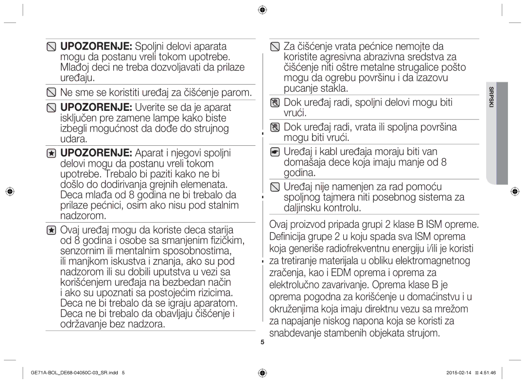 Samsung GE71A/BOL, GE71A/XEO manual Ne sme se koristiti uređaj za čišćenje parom 